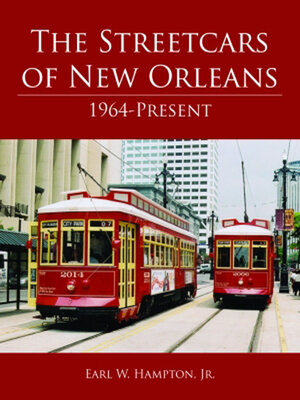 cover image of The Streetcars of New Orleans